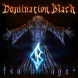 Domination Black : Fearbringer